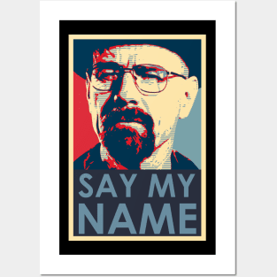 Say The Name Posters and Art